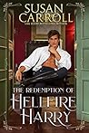 The Redemption of Hellfire Harry by Susan Carroll