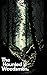 The Haunted Woodsmen