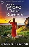 Love Has No Borders (Sinclair Family Saga #5)