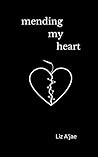 Mending My Heart