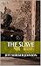 The Slave