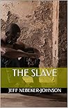 The Slave