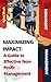 Maximizing Impact by Iqbal  Shah
