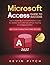 Microsoft Access Guide to S...