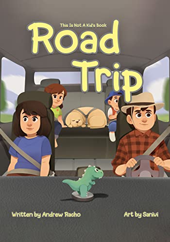 This Is Not A Kid's Book - Road Trip (Kindle Edition)