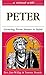 A Retreat With Peter: Growing from Sinner to Saint (Retreat With-- Series)