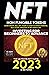 NFT 2023 Investing For Begi...