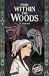 From Within the Woods (Deluxe Edition)