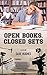 Open Books, Closed Sets