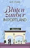 Blütenzauber in Portland (German Edition)