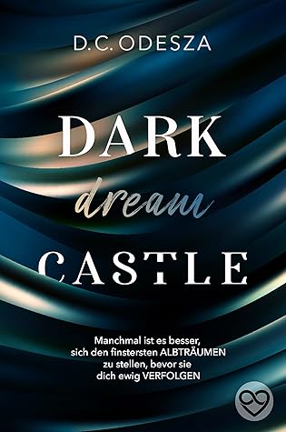 Dark dream Castle (Dark Castle #2)