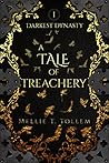 A Tale of Treache...