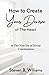 How to Create Your Desires ...