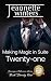 Making Magic In Suite Twenty-one (Barrington Billionaires Book 21)