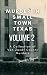 Murder In Small Town Texas, Volume 2 by Jennifer Bryant Murder In Small Town Texas, Volume 2 by Jennifer Bryant