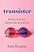 transister: Raising Twins in a Gender-bending World