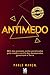Antimedo (Portuguese Edition)