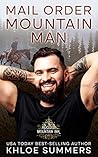 Mail Order Mountain Man (Rugged Mountain Ink: Waylon Family Ranch #6)