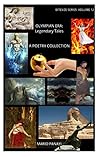 Olympian Era: Legendary Tales: A Poetry Collection (Bitesize Series Book 12)