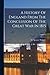 A History Of England From The Conclusion Of The Great War In 1815; Volume 2