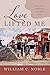 Love Lifted Me: Stories fro...