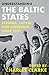 Understanding the Baltic States: Estonia, Latvia and Lithuania since 1991