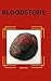 Bloodstone by Stephen Daniel