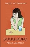 Soqquadro: Poesie, una specie (Italian Edition)