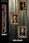 Book 1: The Sheriff, the Gimp, and The Queen of the Underworld (Cerberus)