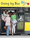 Going by Bus: Phonics Phase 5 (Reading Stars Phonics) Going by Bus: Phonics Phase 5 (Reading Stars Phonics)
