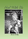God With Us: A 5 - week Devotional SOAP Scripture Study of the Announcement, Birth, and Early Life of Jesus