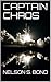 CAPTAIN CHAOS
