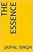 The Essence