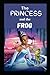 The princess and The Frog by E.D Baker