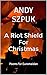A Riot Shield For Christmas...