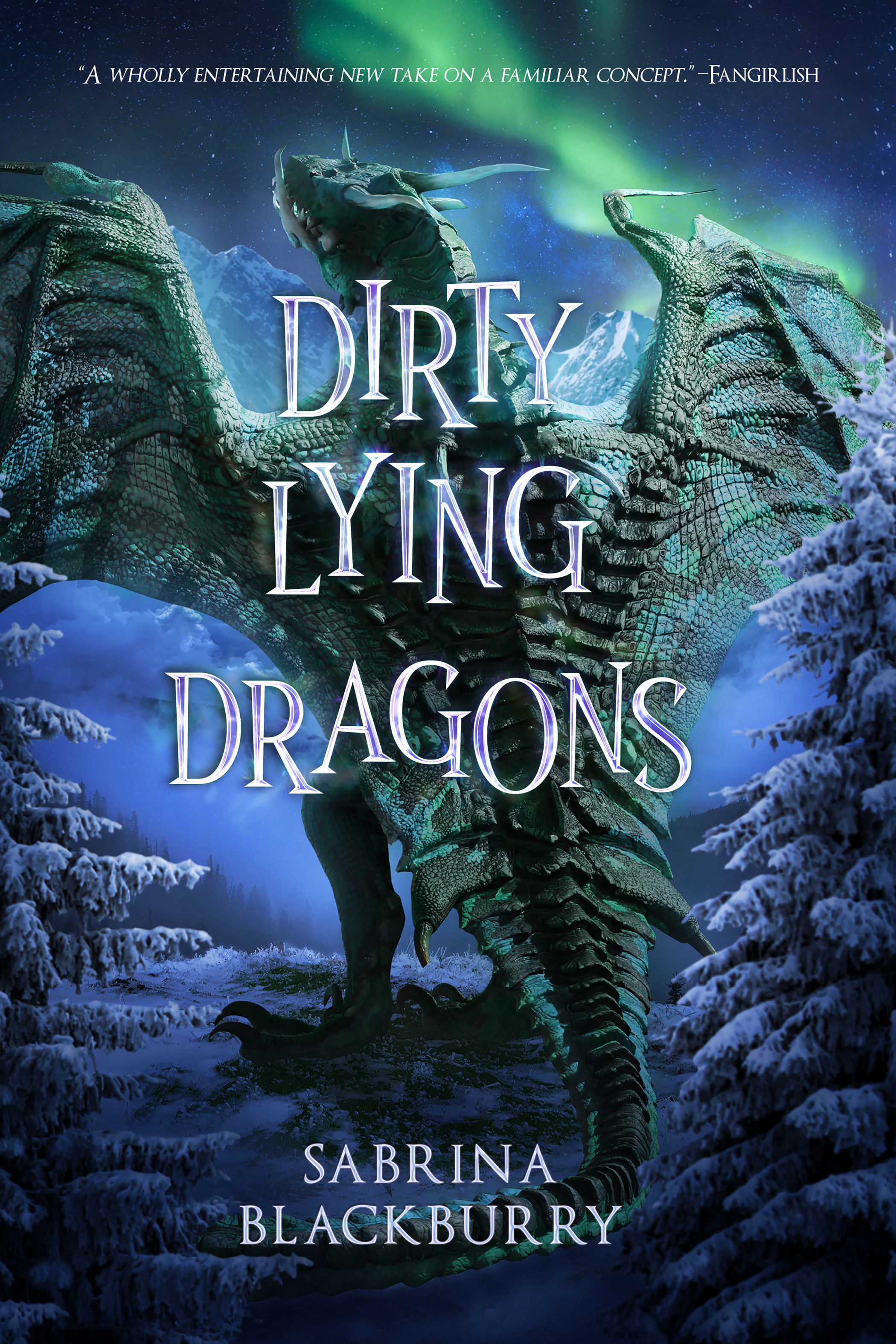 Dirty Lying Dragons (The Enchanted Fates, #2)