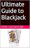 Ultimate Guide to Blackjack