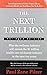 The Next Trillion: Why the ...