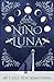 Niño de la luna: Saga Sempi...
