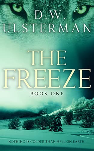 The Freeze (The Freeze #1)