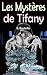 Les Mystères de Tifany by B. BOUTERFAS