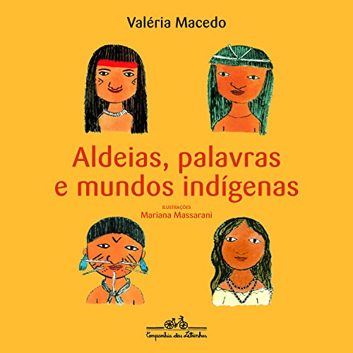 Aldeias, palavras e mundos indígenas (Portuguese Edition)