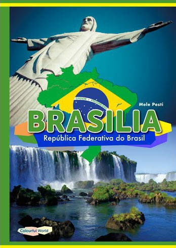 Brasilia :  República Federativa do Brasil