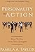 Personality in Action: How ...