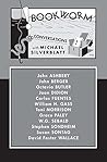 Bookworm: Conversations with Michael Silverblatt Bookworm: Conversations with Michael Silverblatt