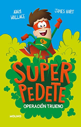 SUPERPEDETE 1. OPERACION TRUENO (Paperback)