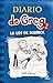 La Ley de Rodrick by Jeff Kinney La Ley de Rodrick by Jeff Kinney