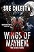 Wings of Mayhem: The Mayhem...