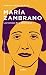 María Zambrano: Los tiempos...