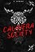 Calavera Society: Rotten Ro...